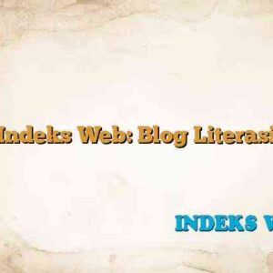 Indeks Web: Blog Literasi