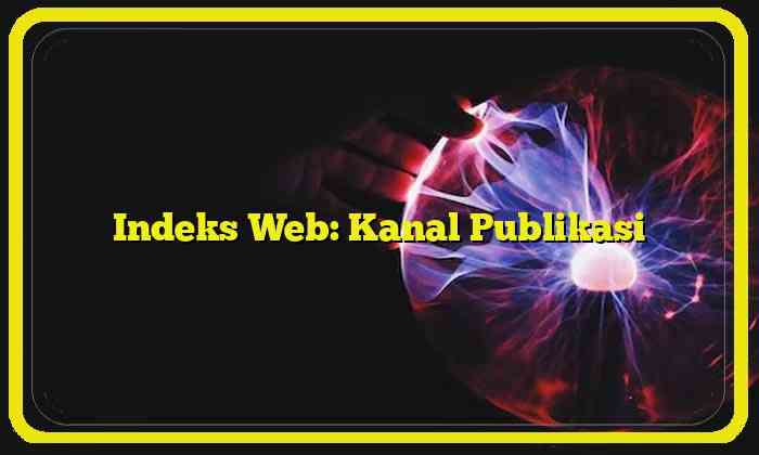 Indeks Web: Kanal Publikasi